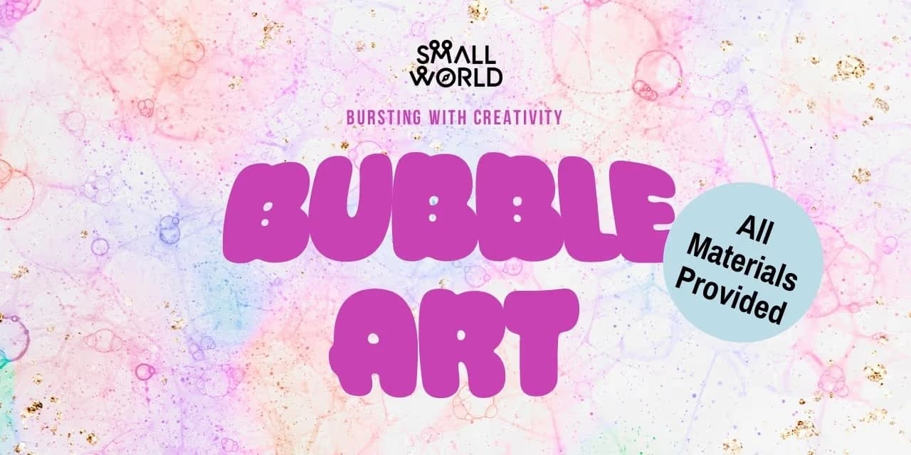 Bubble Art Workshop | Slide 1