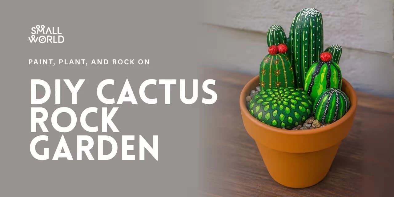 DIY Cactus Rock Garden | Slide 1