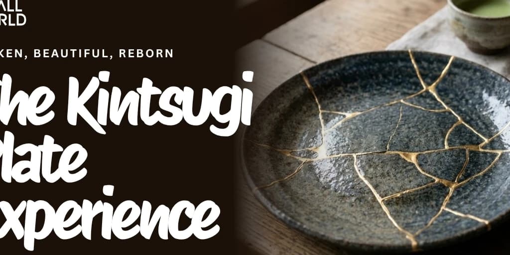 The Kintsugi Plate Experience | Slide 1